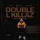 Double L Killaz Instrumentals