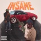 Insane feat iamJMARS Single
