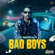 Bad Boys Single