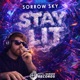 STAY LIT Single