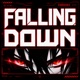 FALLING DOWN feat MARLBERT Single