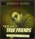 True Friends Single