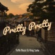 Pretty Pretty Single