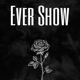 Ever Show feat Trap Single