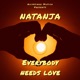 Everybody Needs Love Single