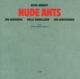 Nude Ants with Jan Garbarek Jon Christensen Palle Danielsson