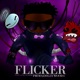 Flicker feat midwxst bodyGaard Single