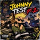 Johnny Test Pt 2 feat Zi2uece5 Crichesss Single