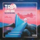 Trip on Me Single