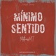 Mínimo Sentido Single