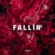 Fallin Single