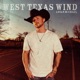 West Texas Wind Single