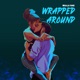 Wrapped Around Single