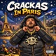 Crackas In Paris Single