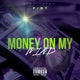 Money On My Mind Single