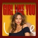 Girl Like You Single