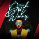 Don t Worry Single