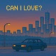 Can I Love Single