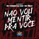 Não Vou Mentir pra Você Single