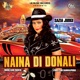 Naina Di Donali with Kam Frantic Single