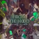 From The Hood feat Pana Matrix Single