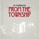 From the Township Single