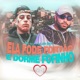 Ela Fode Fortão E Dorme Fofinho Single