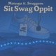 Sit Swag Oppit feat Swaggoen Single