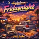 Fridaynight Single