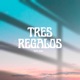 Tres regalos Single
