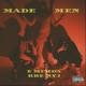 Made Men feat BBE NYJ Single