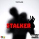 Stalker Single