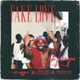 Fake Love Single