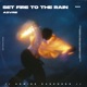 Set Fire To The Rain Afro House Single
