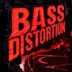 Bass Distortion Single