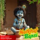 Natkhat Bansi Wale Gokul Ke Raja feat rishikesh kamerkar Single