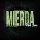 Mierda para todos Single