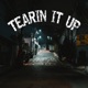 Tearin It Up feat RAINDROP Single