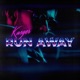 Run Away Single