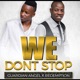 We Don t Stop Single