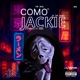 Como Jackie feat Kaos Single