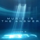 Music Is the Answer Single