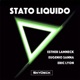 Stato Liquido
