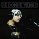 De Donde Vengo Single