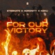 For Our Victory Single