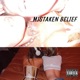 mistaken belief Single