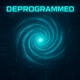 Deprogrammed Single