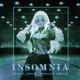 Insomnia Slowed Single