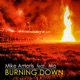 Burning Down feat Mo Single