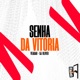 Senha Da Vitoria Single